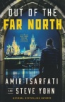 Out of the Far North - Nir Tavor Mossad Thrillers